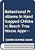 Behavioural Problems in Handicapped Children: Beech Tree House Approach