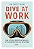Dive at work by Tim Christiaens