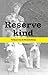 Reservekind