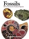 Fossils 300 of the Earth's Fossilized Species by General Editor, Carl Mehing Fossils 300 of the Earth's Fossilized Species by General Editor, Carl Mehing