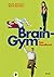Brain Gym Das Handbuch