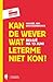 Kan De Wever wat Leterme niet kon? by Michaël Van Droogenbroeck
