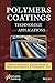 Polymers Coatings: Technology and Applications