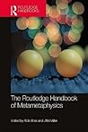 The Routledge Handbook of Metametaphysics