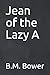 Jean of the Lazy A