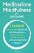 Meditazione: 2 Libris in 1 ...