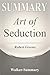 Summary Art of Seduction by...