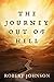 The Journey Out of Hell