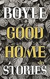 Good Home: Stories