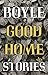 Good Home: Stories