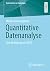 Quantitative Datenanalyse: Eine Einführung mit SPSS (Studientexte zur Soziologie) (German Edition)