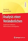Analysis einer Veränderlichen: Analytische Funktionen, Differenziation und Integration (Springer-Lehrbuch) (German Edition)