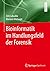 Bioinformatik im Handlungsfeld der Forensik by Dirk Labudde