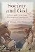 Society and God: Culture and Creed from a Philosophical Standpoint