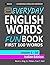 English Lessons Now! Everyday English Words Funbook First 100 Words - Italian Edition