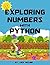 Exploring Numbers with Python