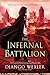 The Infernal Battalion