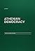 Athenian Democracy by Robin Osborne