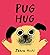 Pug hug
