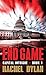 End Game (Capital Intrigue, #1)