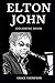 Elton John Coloring Book: F...
