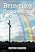 Bringing Good News by Edwin Cooper