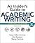 An Insider's Guide to Academic Writing by Susan Miller-Cochran