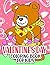 Valentine's Day Coloring Bo...