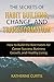 The Secrets of Habit Building, Change, and Transformation by Katherine Curtis