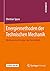 Energiemethoden der Technischen Mechanik: Mechanische Prinzipe der Elastostatik (German Edition)