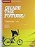 Shape the Future Level 2 Te...