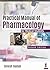 Practical Manual of Pharmacology for Medical Students