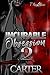 Incurable Obsession 2