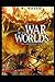 The War of the Worlds (Annotated)