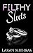 Filthy Sluts