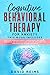 Cognitive Behavioral Therapy for Anxiety by David Reims