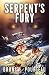 Serpent's Fury: A Space Ope...