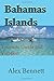 Bahamas Islands: Touristic ...