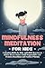 Mindfulness Meditation for ...
