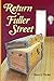 Return to Fuller Street by Beverly Tucker
