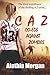 Co-Eds Against Zombies: (Against Zombies Series Book 3)
