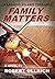 Family Matters: A Lazarus Solaris Thriller (The Lazarus Chronicles Book 2)