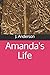 Amanda's Life
