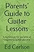 Parents' Guide to Guitar Le...