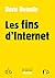 Les fins d'Internet
