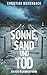Sonne, Sand und Tod: Ein Ke...