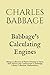 Babbage's Calculating Engines: Being a Collection of Papers Relating to them; their History and Construction (Cambridge Library Collection. Mathematics)