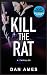 Kill the Rat: A Mafia Thriller