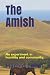 The Amish: An experiment in...
