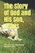 The Story of God and His So...